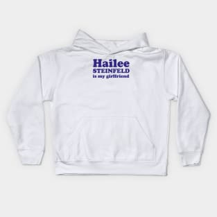 Hailee Steinfeld is my girlfriend Kids Hoodie